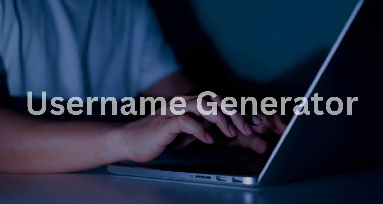 Username Generators 
