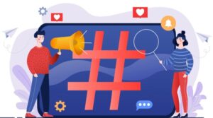 The Ultimate Guide to Using Hashtags