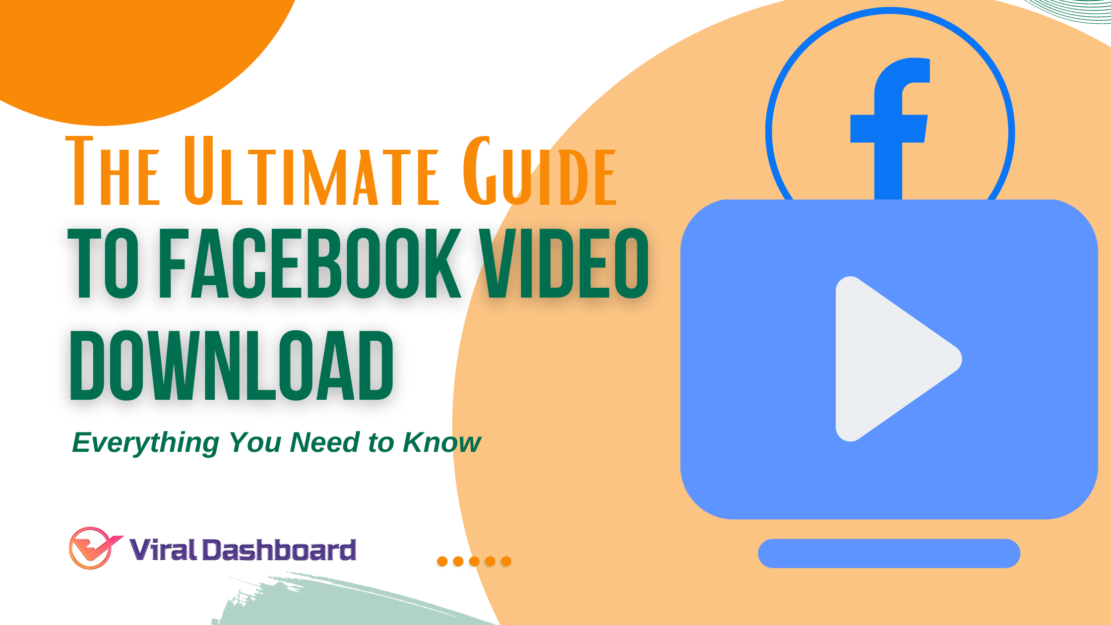 The Ultimate Guide to Facebook Video Download