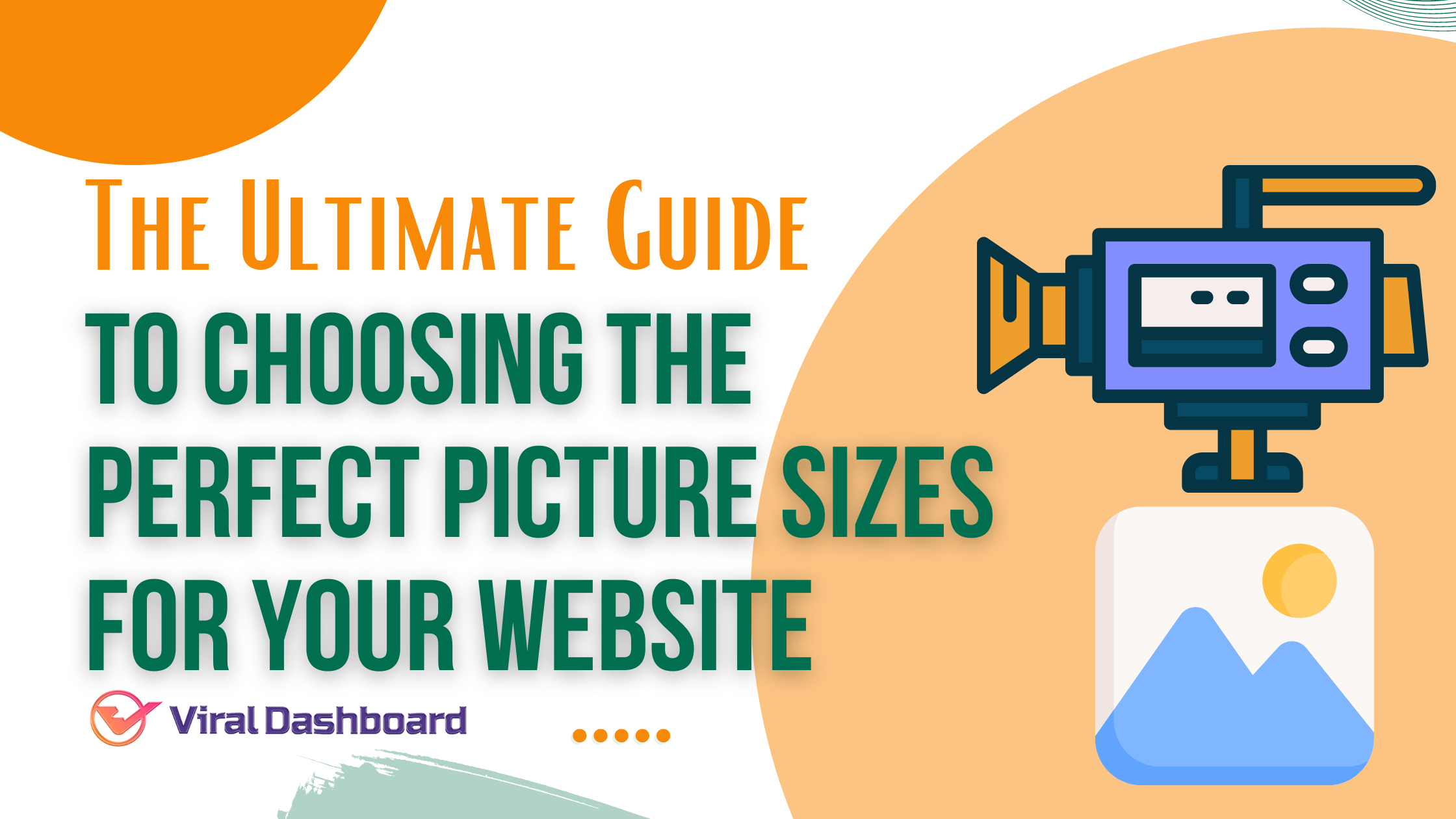 The Ultimate Guide to Choosing the Perfect Picture Sizes for Your Website