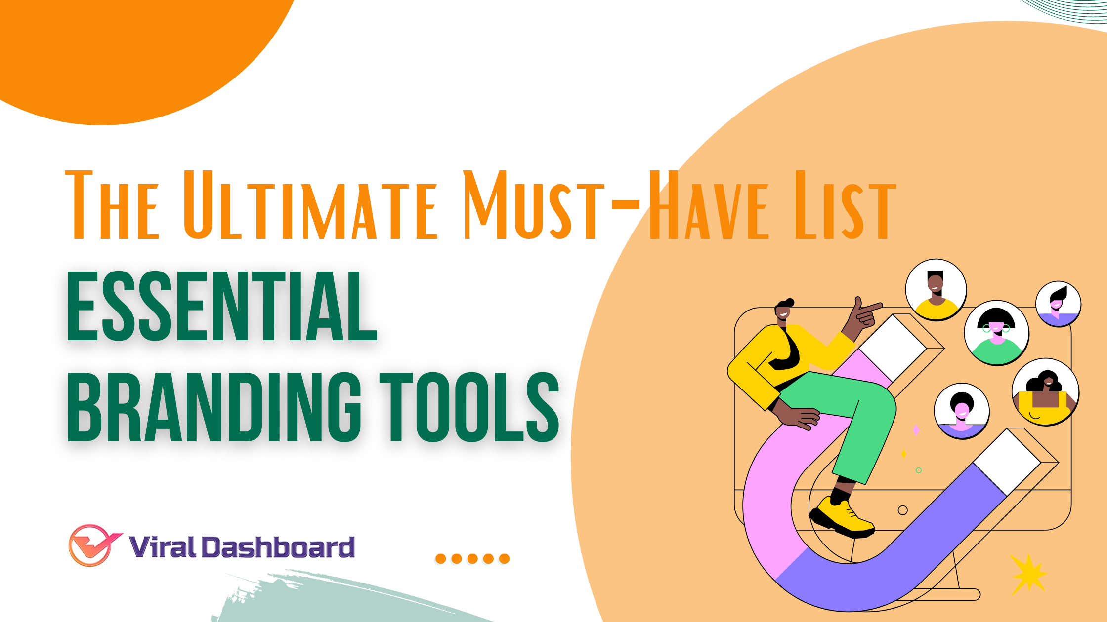 Essential Branding Tools: The Ultimate Must-Have List