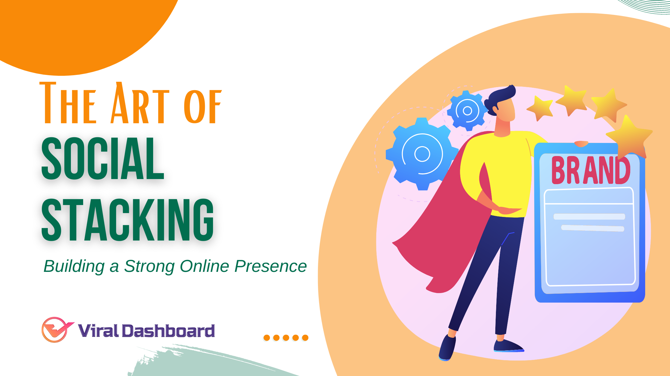 The Art of Social Stacking: Building a Strong Online Presence
