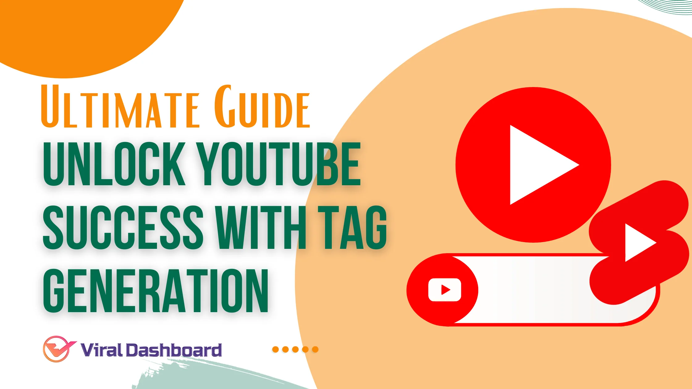 Ultimate Guide: Unlock YouTube Success with Tag Generation