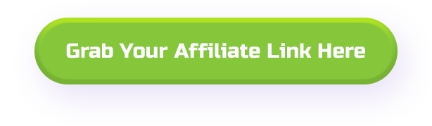 Button 'Grab Your Affiliate Link Here'